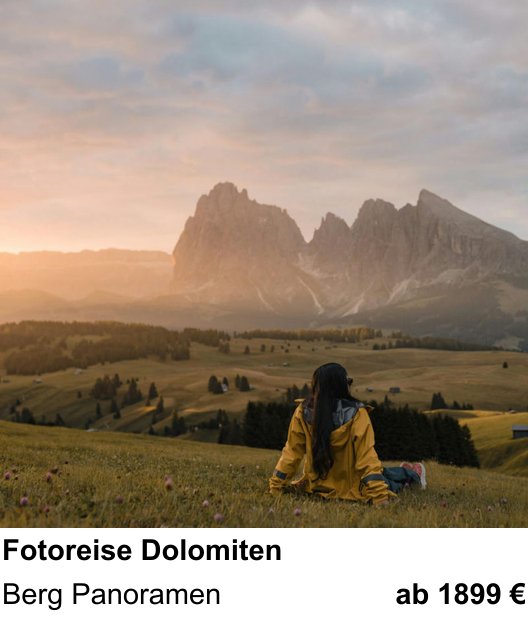 Praxisorientierter Fotoworkshop mit dem Thema Fotoreise Dolomiten: Berg Panoramen