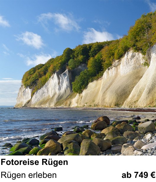 Praxisorientierter Fotoworkshop mit dem Thema Fotoreise Rügen: Rügen erleben