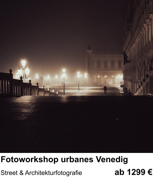 Praxisorientierter Fotoworkshop mit dem Thema Fotoworkshop urbanes Venedig: Street & Architekturfotografie