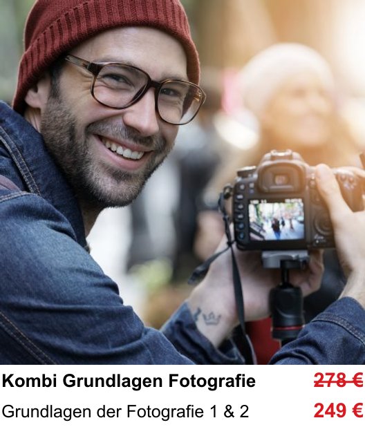 Kamera-Praxis in Mannheim: Fotografie-Grundkurs Teil 1 und 2 – Grundlagen der Fotografie 1 & 2